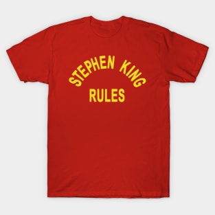 Stephen King Rules! T-Shirt